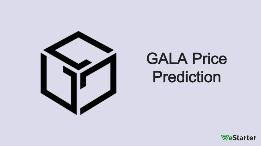 Gala Price Prediction 2023, 2025, 2030, 2035, 2040, 2050 WeStarter